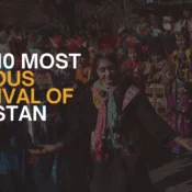 Top 10 Most Famous Festival of Pakistan