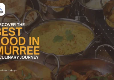 Best Food in Murree