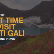 Best Time to Visit Ratti Gali