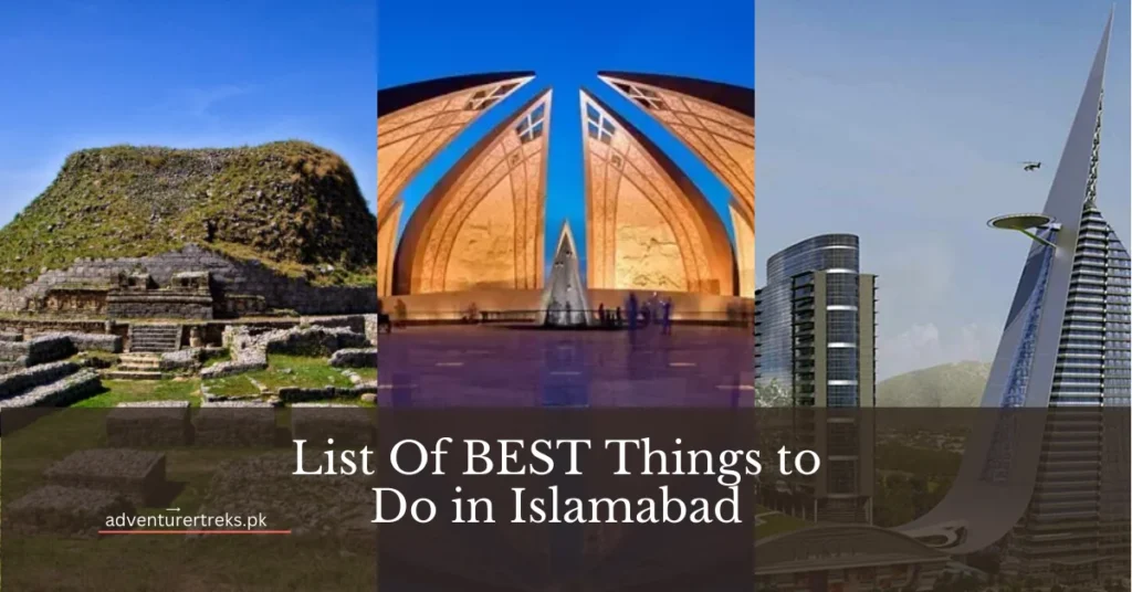 List Of BEST Things to Do in Islamabad