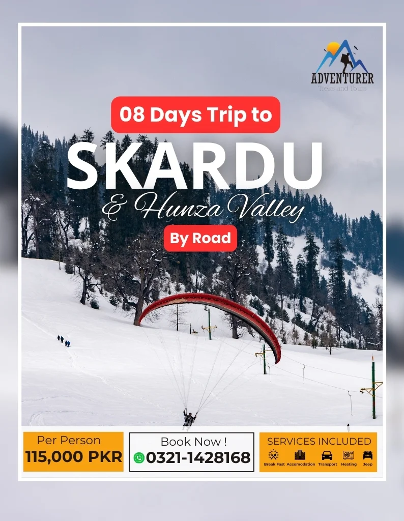 Skardu 8 Days (Road) Tour Package